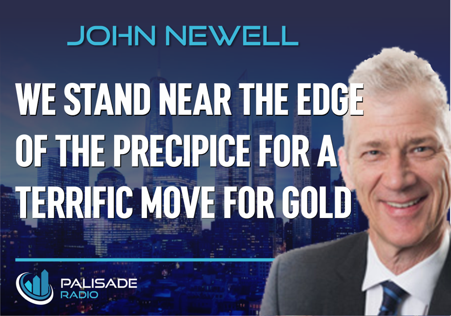 John Newell We Stand Near the Edge of the Precipice for a Terrific